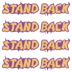 [LINEスタンプ] STAND BACK fetchpriority=high